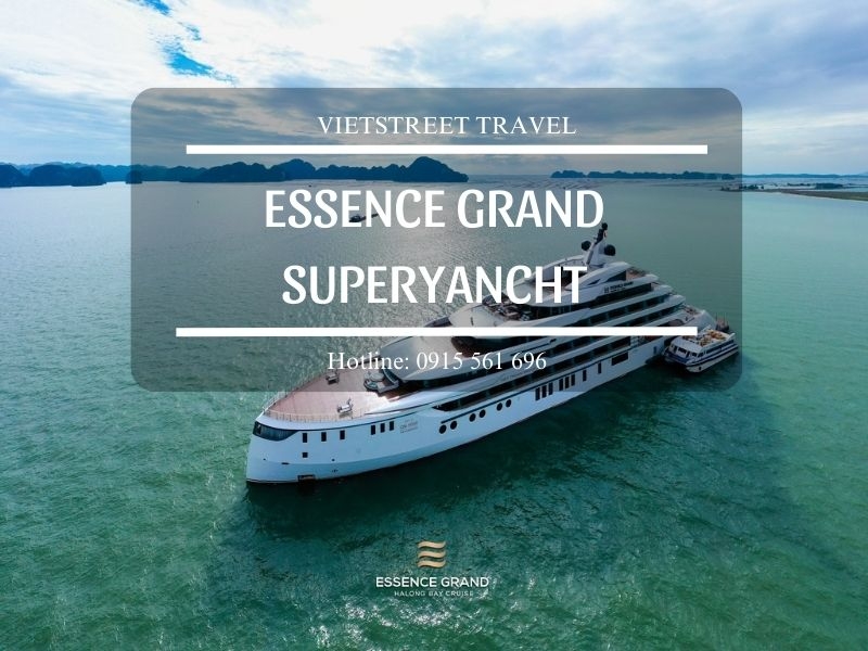 DU THUYỀN ESSENCE GRAND SUPERYANCHT