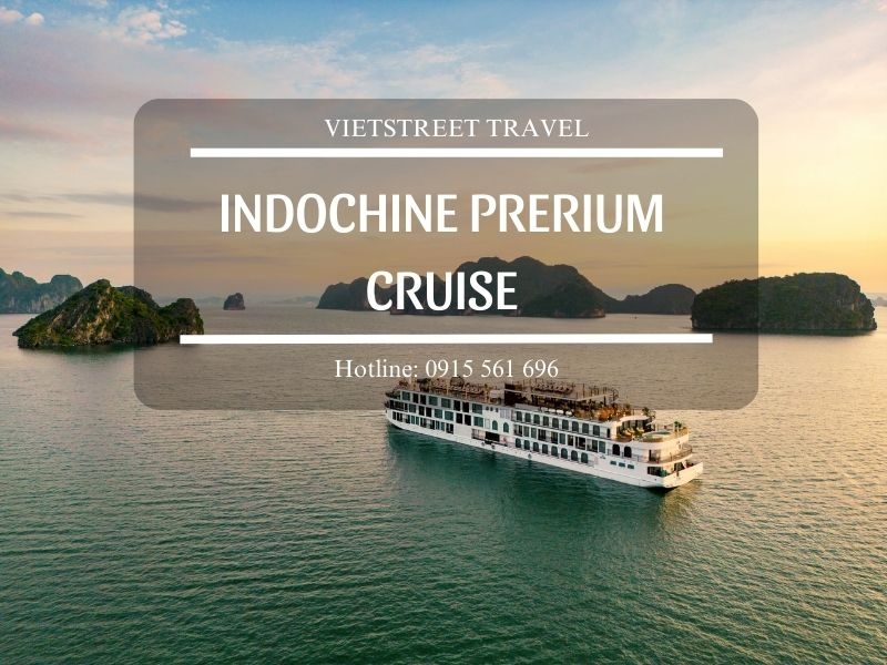 Du thuyền Indochine Premium